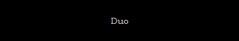 Duo