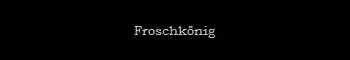 Froschk�nig
