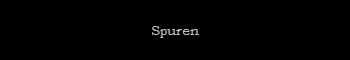 Spuren