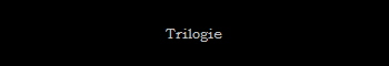 Trilogie