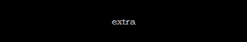 extra