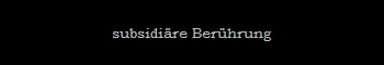 subsidire Berhrung